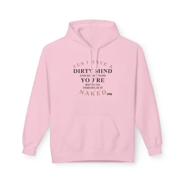 Pink hoodie with humorous text design.