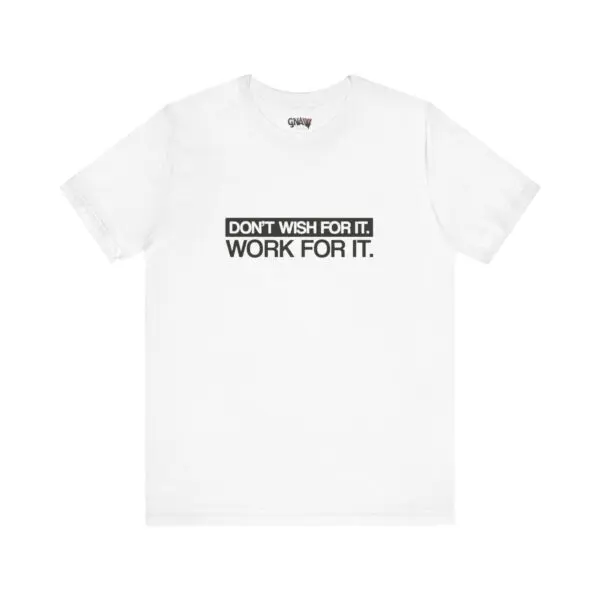 White T-shirt with motivational quote print.