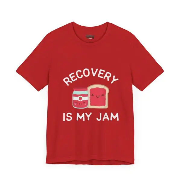 Red shirt with "Recovery is My Jam" design.