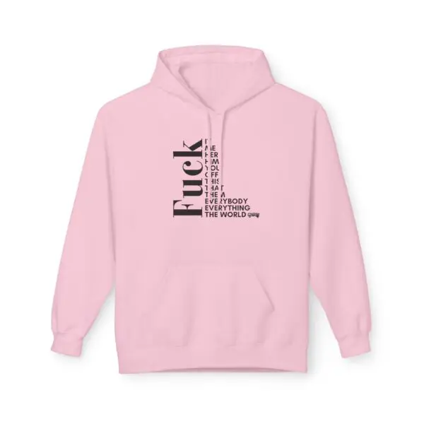 Pink hoodie with bold black text design.