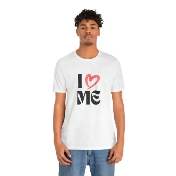 Man wearing "I Love Me" t-shirt.