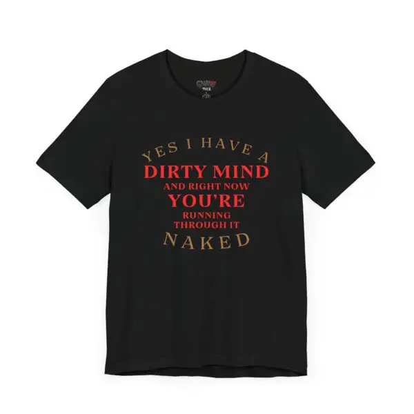 Black T-shirt with humorous text design.