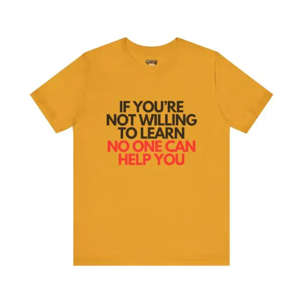 Yellow t-shirt with motivational quote printed.