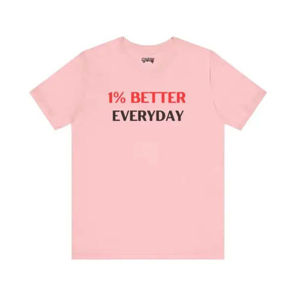 Pink t-shirt with motivational text print.