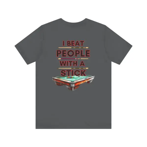T-shirt with humorous billiards-themed text.