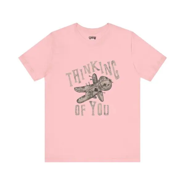 Pink shirt with "Thinking of You" design.