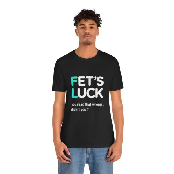 Man wearing a humorous black T-shirt.