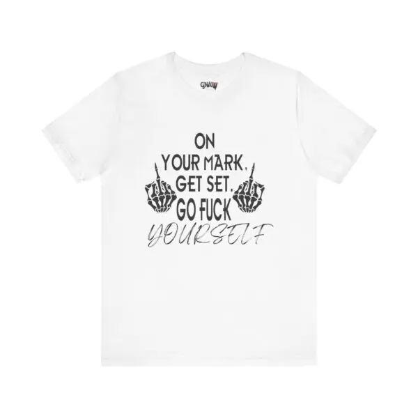 White T-shirt with offensive text design.