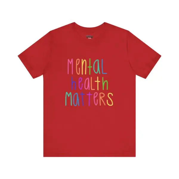 Red t-shirt with "Mental Health Matters" text.
