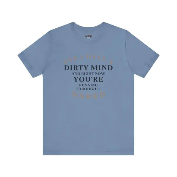 Blue shirt with humorous printed text.