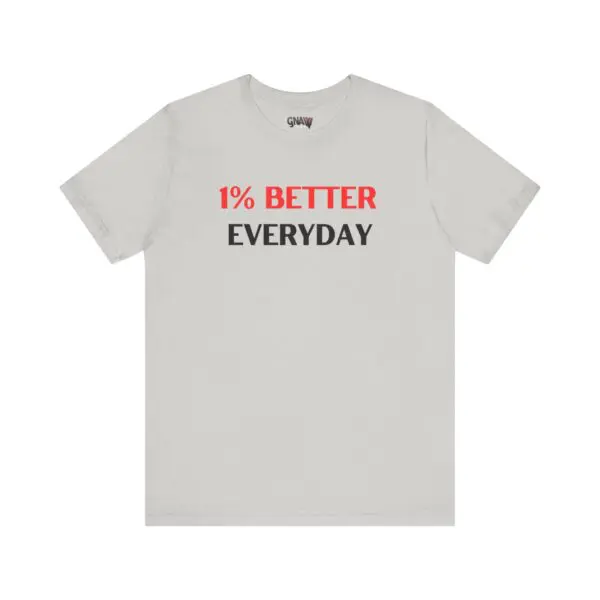 White t-shirt with motivational text design.