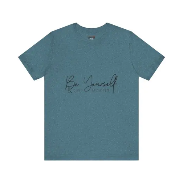 Blue t-shirt with "Be Yourself" design.