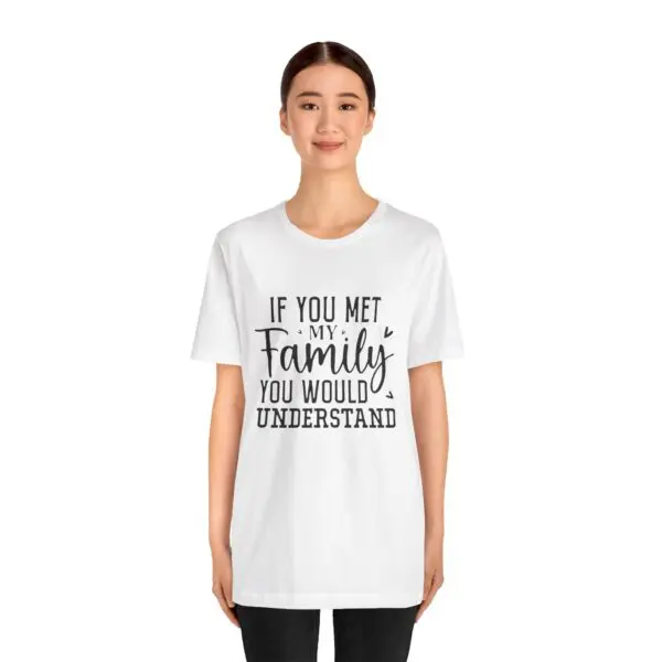 Woman wearing humorous family-themed t-shirt.