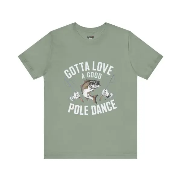 T-shirt with fishing-themed humorous design.