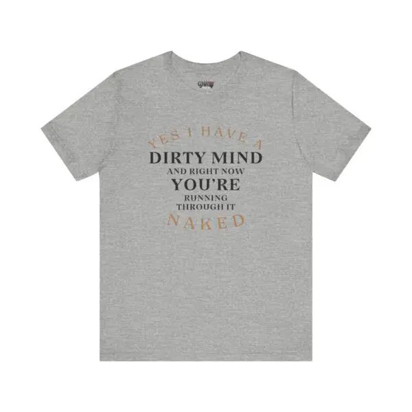 Gray T-shirt with humorous printed text.