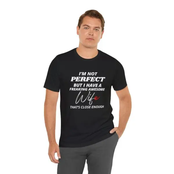 Man wearing a humorous T-shirt about wife.