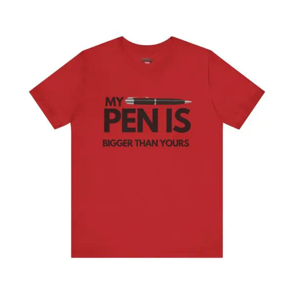Red t-shirt with humorous pen text.
