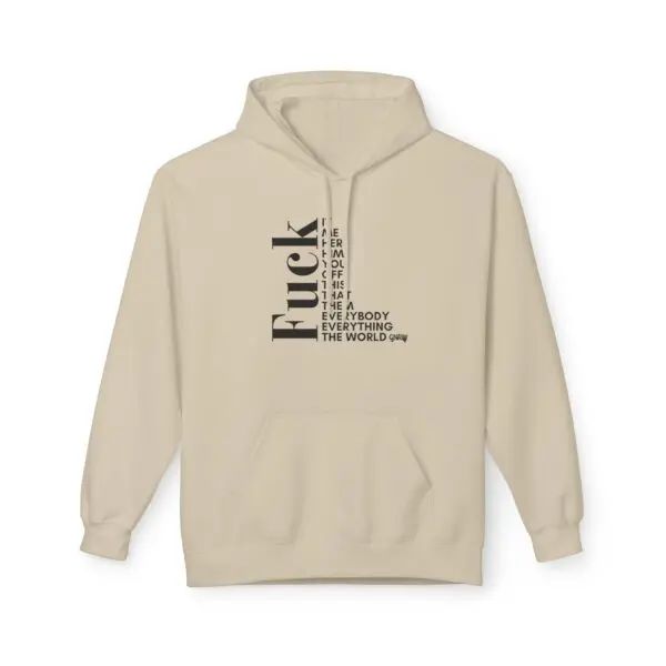 Beige hoodie with bold black text design.