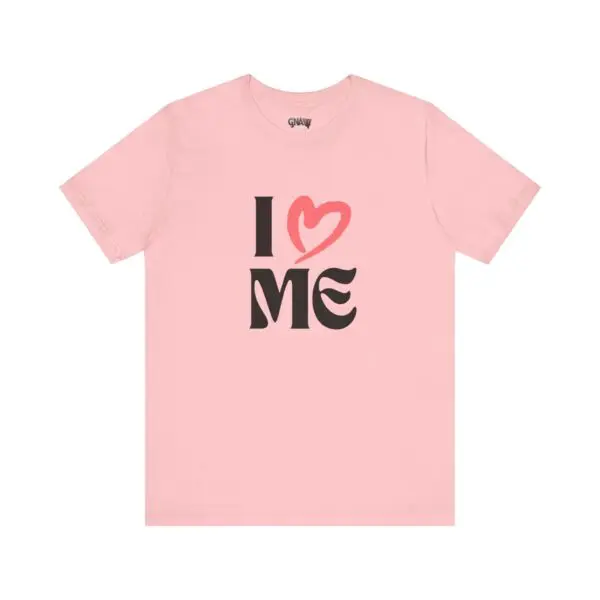 Pink t-shirt with "I Love Me" design.