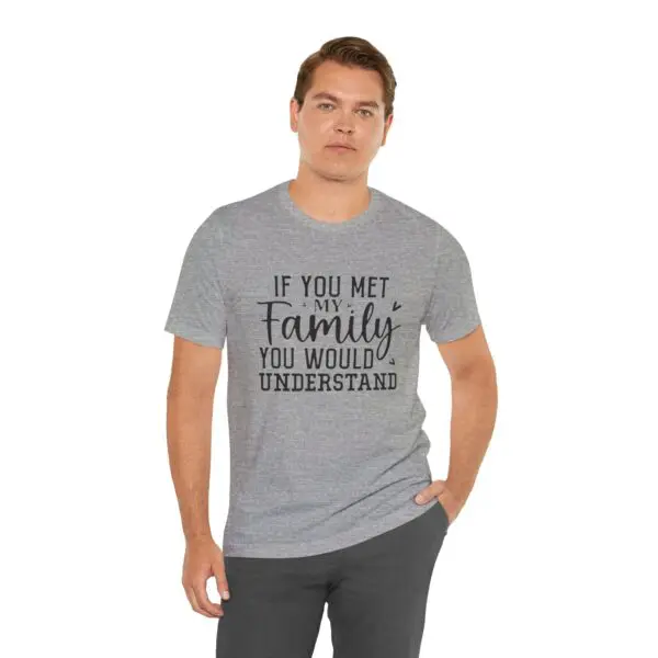 Man wearing a humorous family-themed t-shirt.