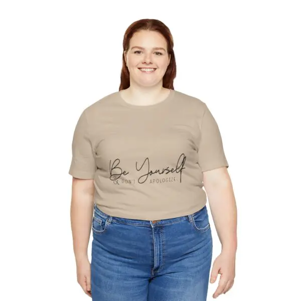 Woman wearing "Be Yourself" inspirational t-shirt.