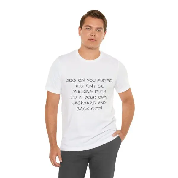 Man wearing a t-shirt with bold text.
