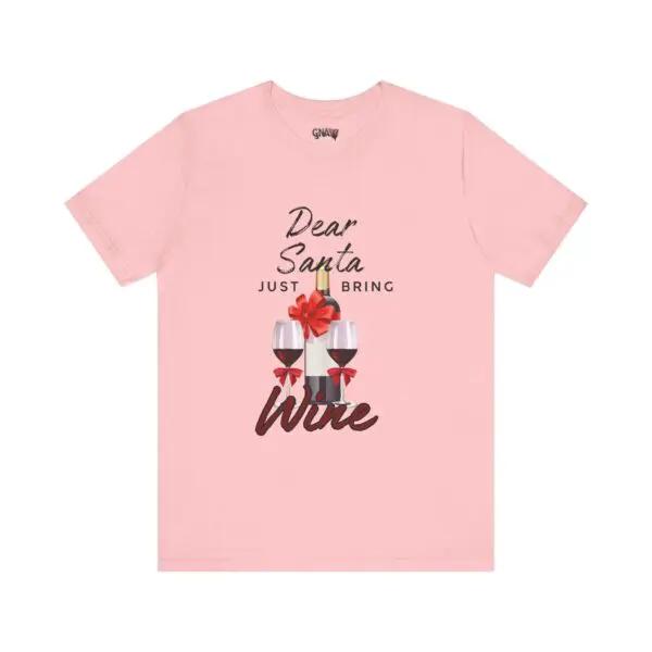 Pink t-shirt with wine-themed Christmas message.
