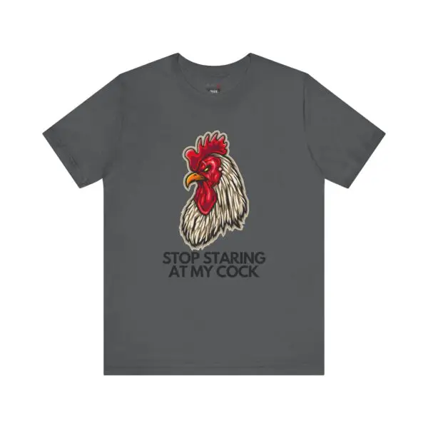 T-shirt with rooster and humorous text.