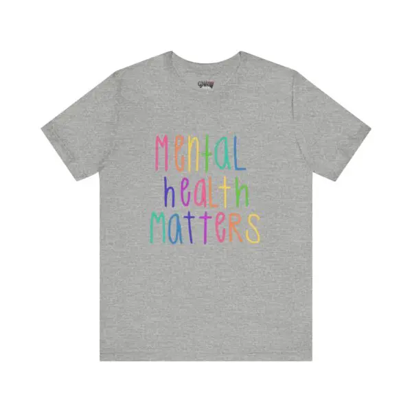 Gray t-shirt with "Mental Health Matters" text.