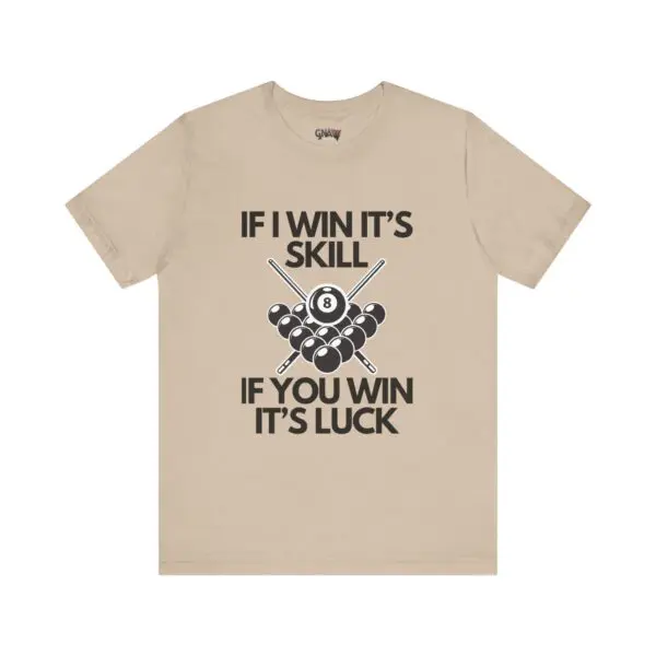 Beige T-shirt with billiards-themed text design.