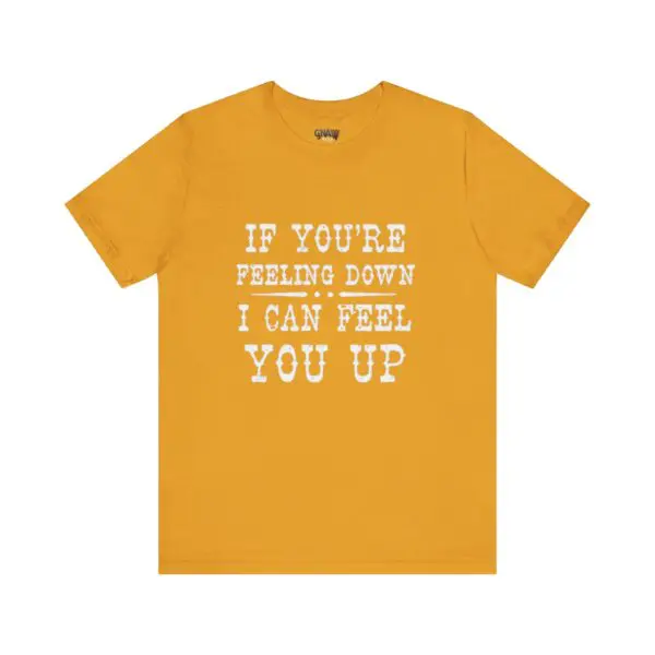 Yellow T-shirt with motivational white text.
