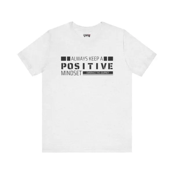 White t-shirt with motivational text design.