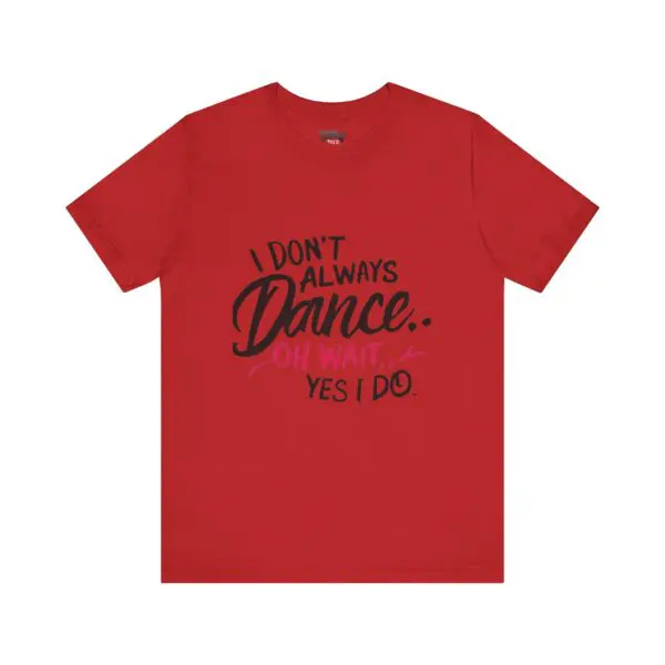 Red t-shirt with dance-themed text design.