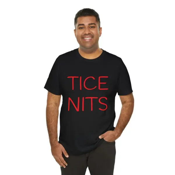 Man wearing "Tice Nits" black t-shirt.