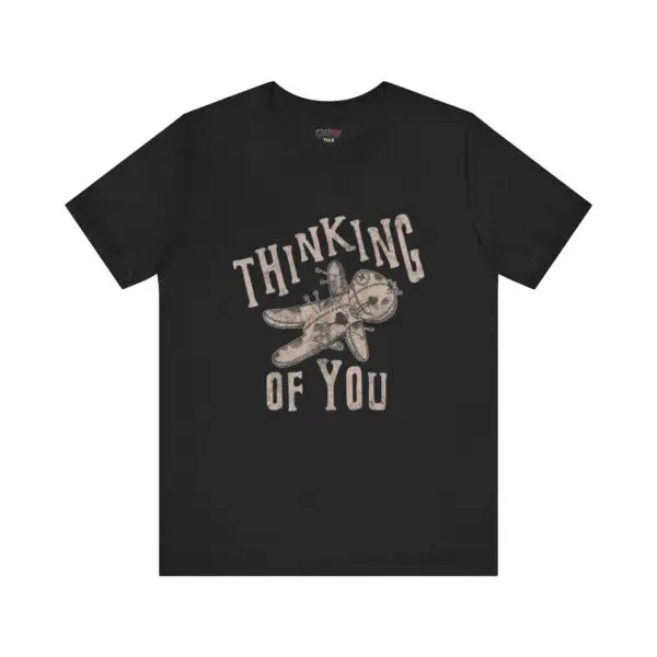 Black T-shirt with "Thinking of You" design.