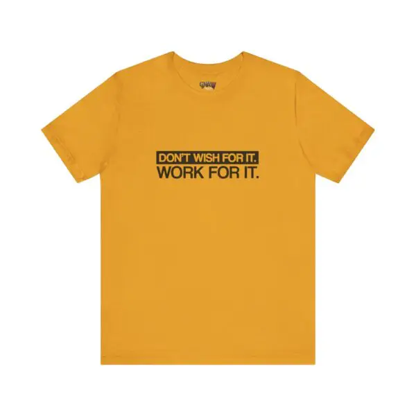 Yellow T-shirt with motivational text print.
