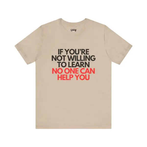 Beige shirt with motivational quote text.