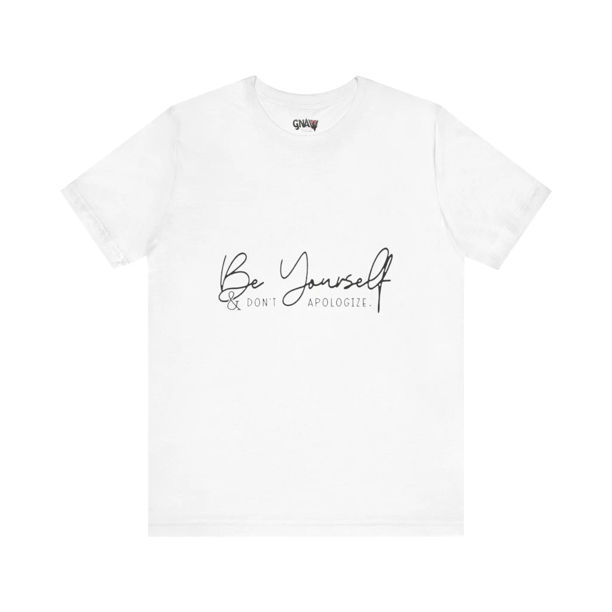 White t-shirt with motivational text design.