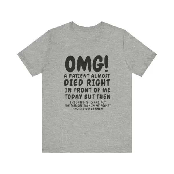 Gray T-shirt with humorous medical text.