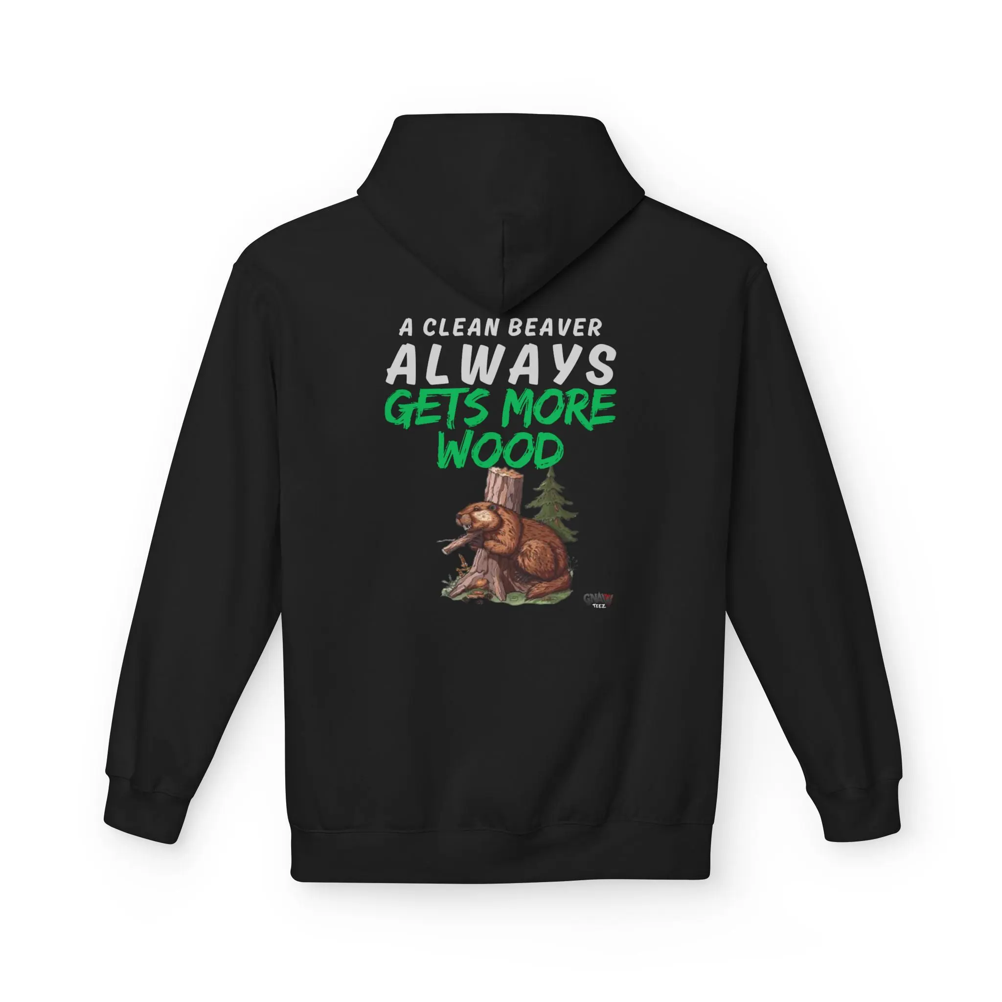 Black hoodie with beaver and humorous text.