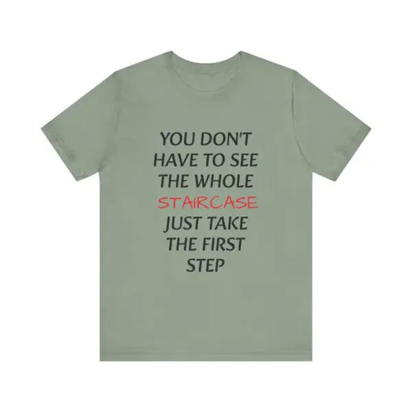 T-shirt with motivational quote design.