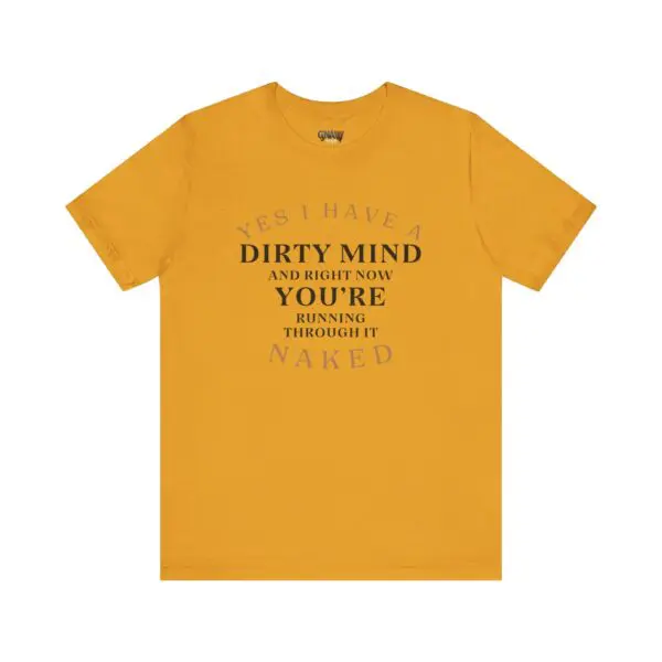 Yellow T-shirt with humorous printed text.
