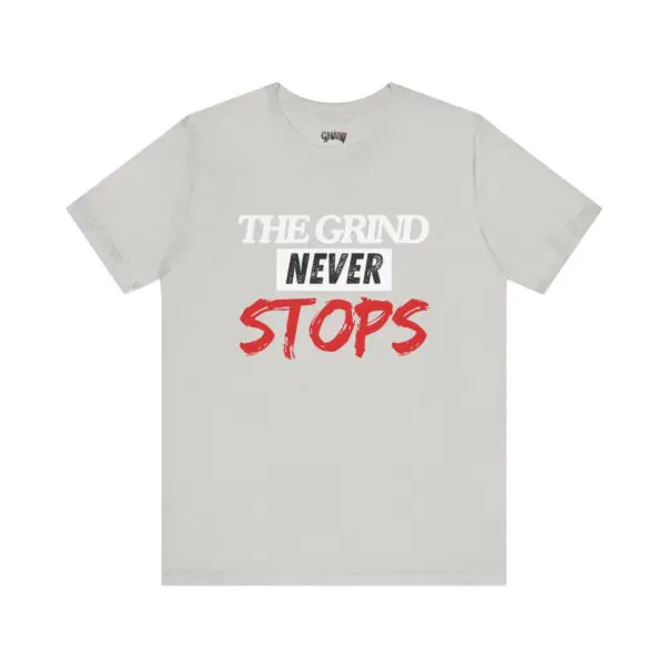 Gray T-shirt with motivational text design.